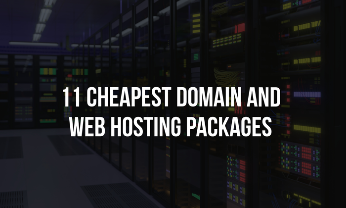 11 Cheapest Domain And Web Hosting Packages (Best Websites)